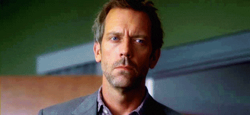gregory house gives a confounding expression